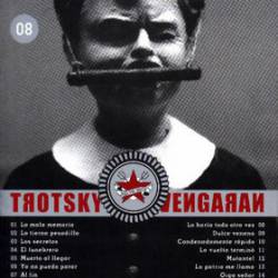 Trotsky Vengaran : Hijo Del Rigor